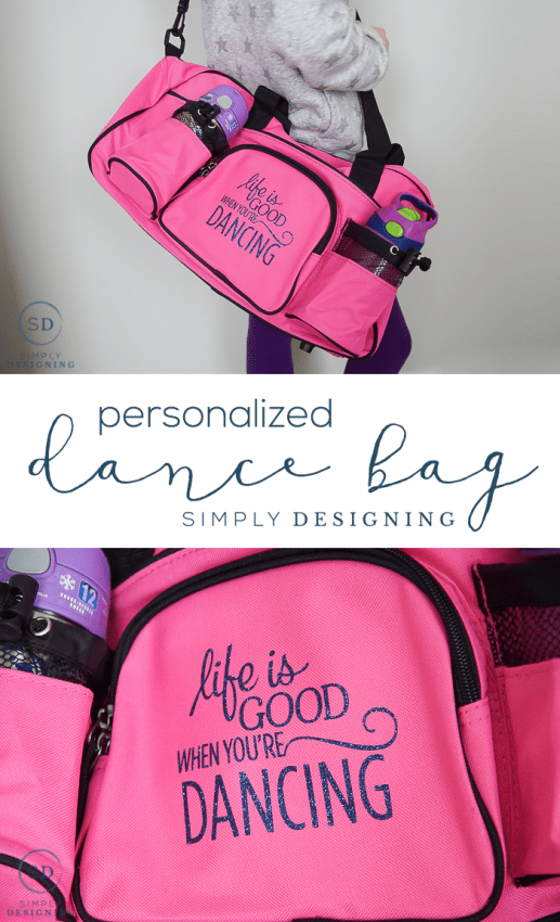 Life is Good when You're Dancing : Personalized Dance Bag